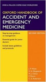 oxford handbook of accident and emergency medicine (oxford handbooks series) 2nd edition