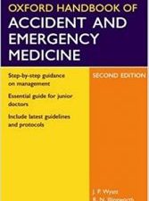 oxford handbook of accident and emergency medicine (oxford handbooks series) 2nd edition