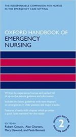 oxford handbook of emergency nursing (oxford handbooks in nursing) 2nd edition
