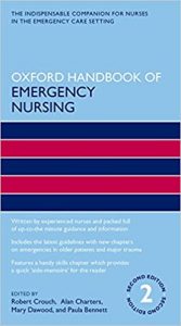 oxford handbook of emergency nursing (oxford handbooks in nursing) 2nd edition
