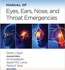 manual of eye, ear, nose, and throat emergencies (volume 1)