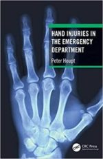 hand injuries in the emergency department 1st edition