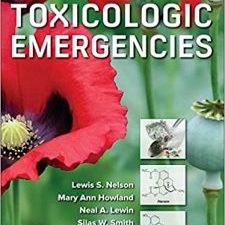 goldfrank’s toxicologic emergencies, eleventh edition 11th edition