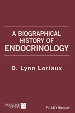 a biographical history of endocrinology