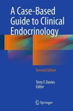 a case based guide to clinical endocrinology – 2nd edition (october 2015 release)