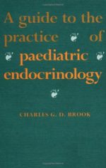 a guide to the practice of paediatric endocrinology