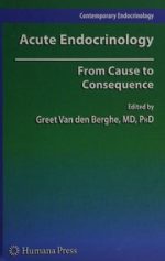 acute endocrinology:: from cause to consequence (contemporary endocrinology)