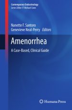 amenorrhea: a case based, clinical guide (contemporary endocrinology)