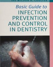 basic guide to infection prevention and control in dentistry