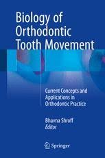 biology of orthodontic tooth movement