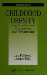 childhood obesity prevention and treatment, second edition (modern nutrition) by jana parizkova