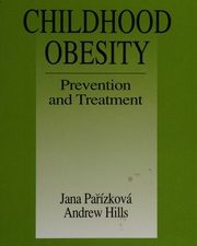 childhood obesity prevention and treatment, second edition (modern nutrition) by jana parizkova