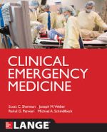 clinical emergency medicine (lange medical books) – december 2013 release