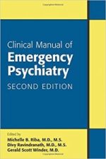 clinical manual of emergency psychiatry, second edition