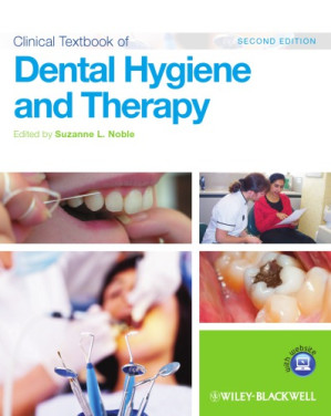 clinical textbook of dental hygiene and therapy