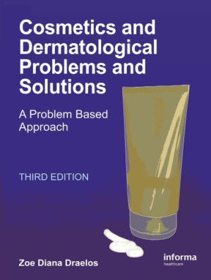 cosmetics and dermatologic problems and solutions, 3rd edition