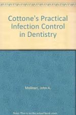 cottone’s practical infection control in dentistry
