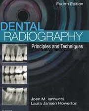 dental radiography: principles and techniques, 4th edition
