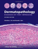 dermatopathology: diagnosis by first impression, 2 edition