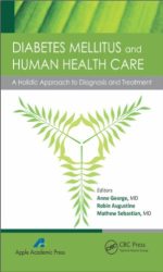 diabetes mellitus and human health care: a holistic approach to diagnosis and treatment