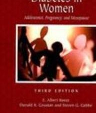 diabetes mellitus in women: adolescence through pregnancy and menopause