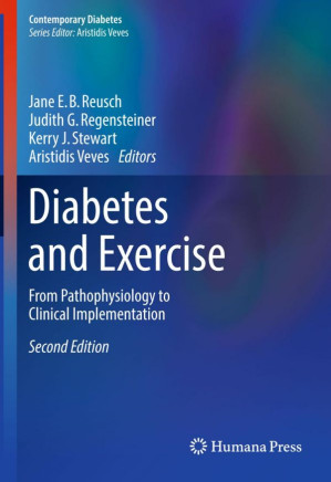 diabetes and exercise: from pathophysiology to clinical implementation, 2nd edition