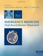 emergency medicine oral board review illustrated (cambridge medicine)
