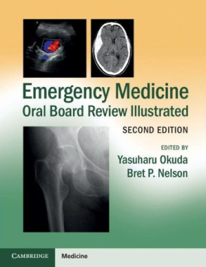 emergency medicine oral board review illustrated – 2nd edition (2015 release)