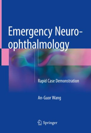 emergency neuro ophthalmology: rapid case demonstration