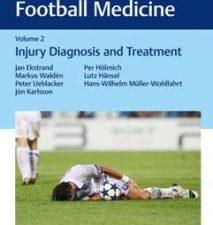 encyclopedia of football medicine, volume 2 : injury diagnosis and treatment