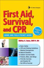 first aid, survival, and cpr: home and field pocket guide