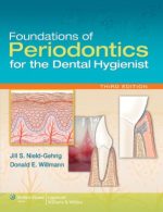 foundations of periodontics for the dental hygienist – 3rd edition