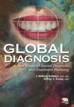 global diagnosis: a new vision of dental diagnosis and treatment planning