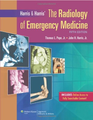 harris & harris’ the radiology of emergency medicine – 5th edition