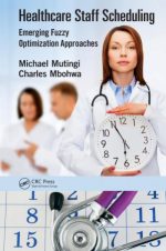 healthcare staff scheduling: emerging fuzzy optimization approaches