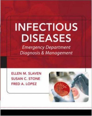 infectious diseases: emergency department diagnosis & management (red and white emergency medicine series)