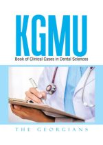kgmu book of clinical cases in dental sciences