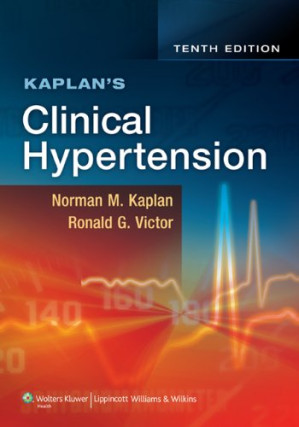 kaplan’s clinical hypertension, tenth edition