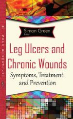 leg ulcers and chronic wounds : symptoms, treatment and prevention