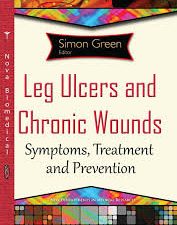 leg ulcers and chronic wounds : symptoms, treatment and prevention