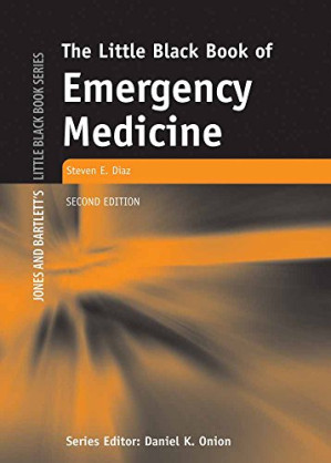 little black book of emergency medicine (jones and bartlett’s little black book)
