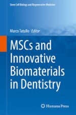 mscs and innovative biomaterials in dentistry