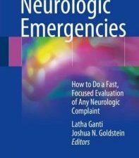 neurologic emergencies: how to do a fast, focused evaluation of any neurologic complaint
