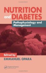 nutrition and diabetes: pathophysiology and management