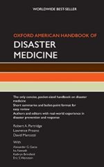oxford american handbook of disaster medicine (oxford american handbooks in medicine) – 2012 release