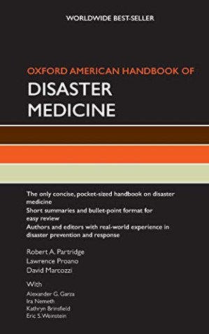 oxford american handbook of disaster medicine (oxford american handbooks in medicine) – 2012 release