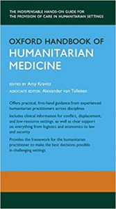 oxford handbook of humanitarian medicine (oxford medical handbooks) 1st edition