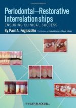 periodontal restorative interrelationships: ensuring clinical success