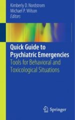 quick guide to psychiatric emergencies: tools for behavioral and toxicological situations