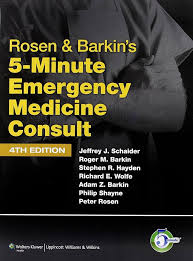 rosen & barkin’s 5 minute emergency medicine consult (the 5 minute consult series) – 4th edition